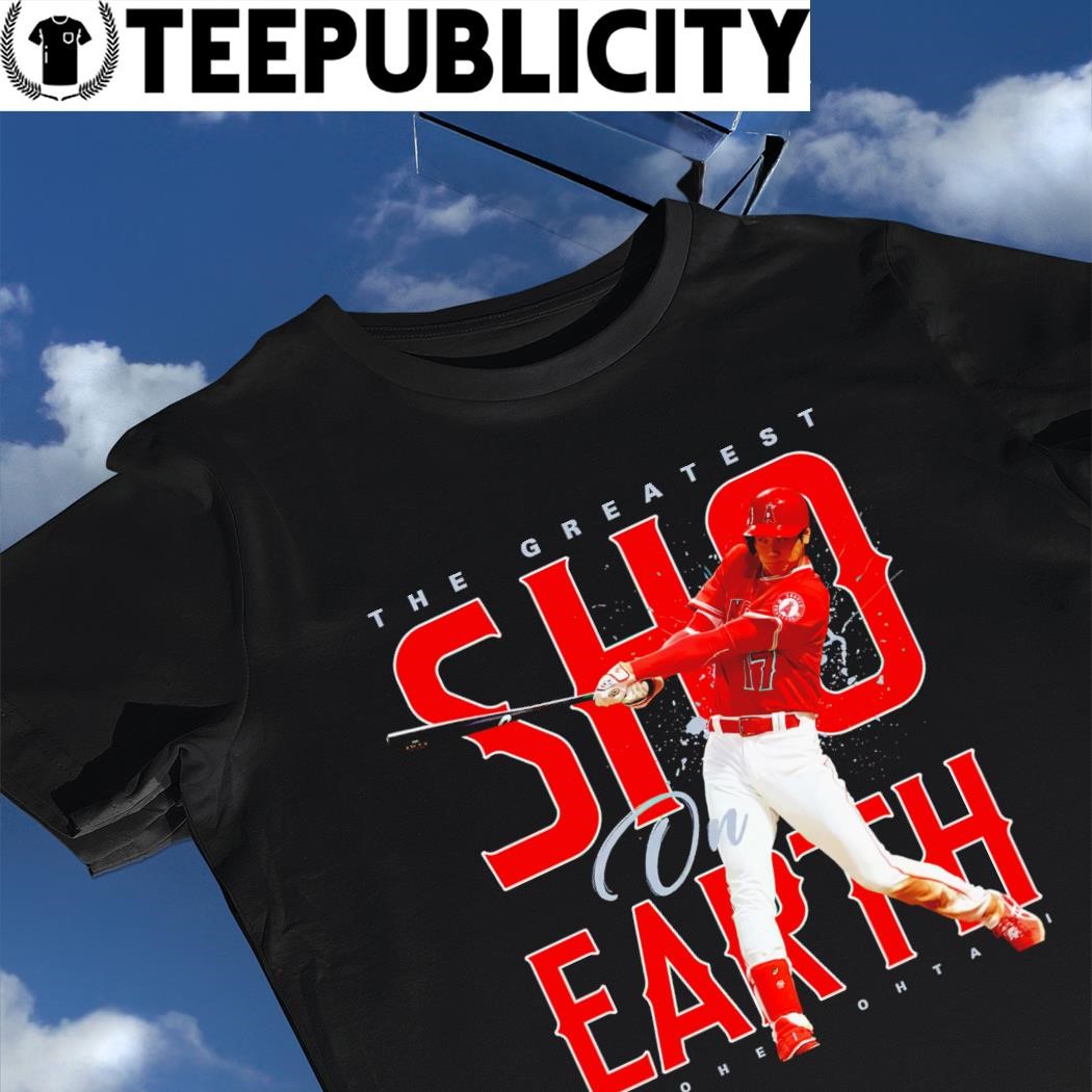 Shohei Ohtani Los Angeles Angels the greatest Sho on Earth 2023 shirt,  hoodie, sweater, long sleeve and tank top