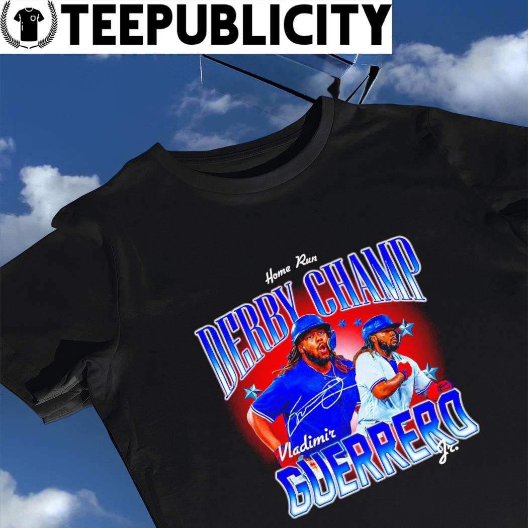 Vladimir Guerrero Jr Toronto Blue Jays 2023 Home Run Derby Champion T-shirt
