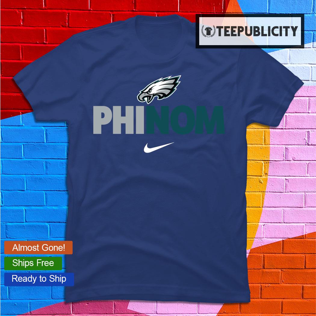 Philadelphia Eagles Phinom Nike logo T-shirt, hoodie, sweater, long sleeve  and tank top