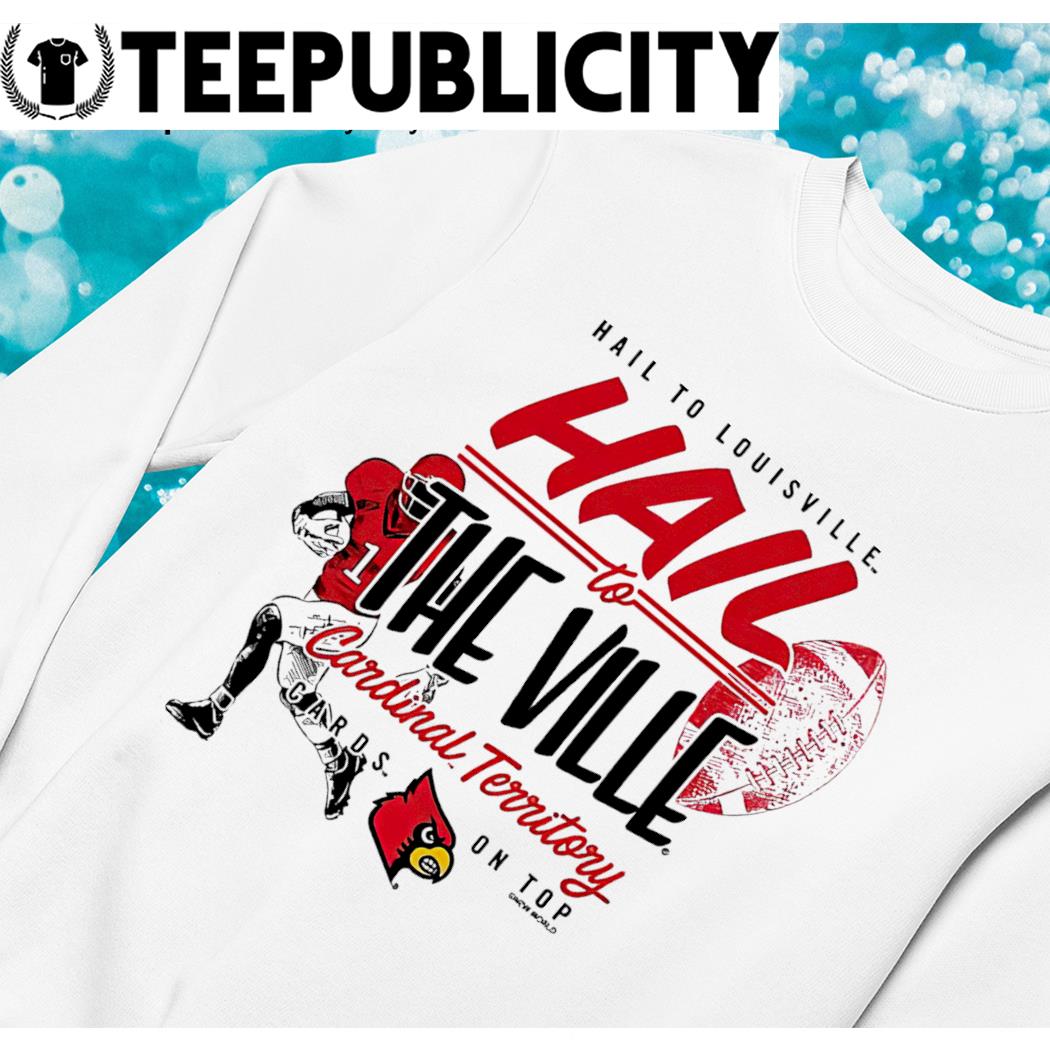 St. Louis Cardinals Hail to The Ville Cardinal Territory 2023 shirt,  hoodie, sweater, long sleeve and tank top