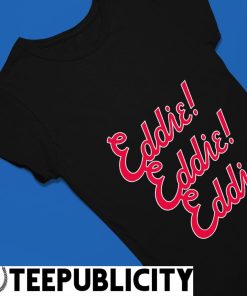 Eddie Rosario Eddie Chant Shirt - Atlanta Braves - Skullridding