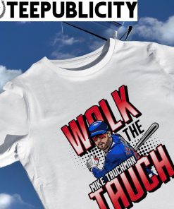 Mike Tauchman Chicago Cubs walk the Tauch 2023 shirt, hoodie