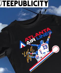 Atlanta Airlines Let It Fly Atlanta Braves shirt - Dalatshirt