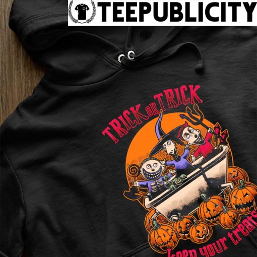 Halloween Kids trick or trick keep your treats s hoodie