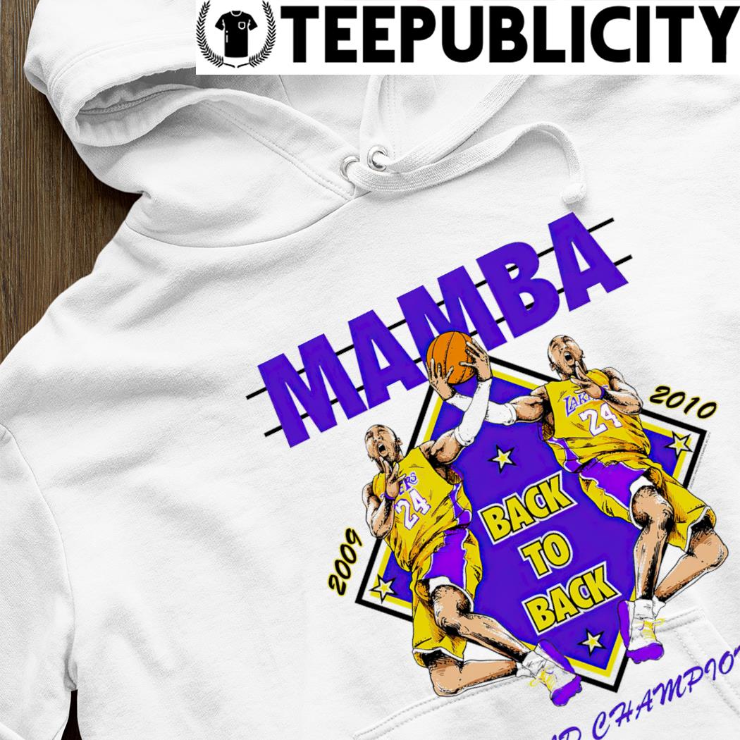 Los Angeles Lakers Mamba Kobe Bryant back to back World Champions shirt,  hoodie, sweater, long sleeve and tank top