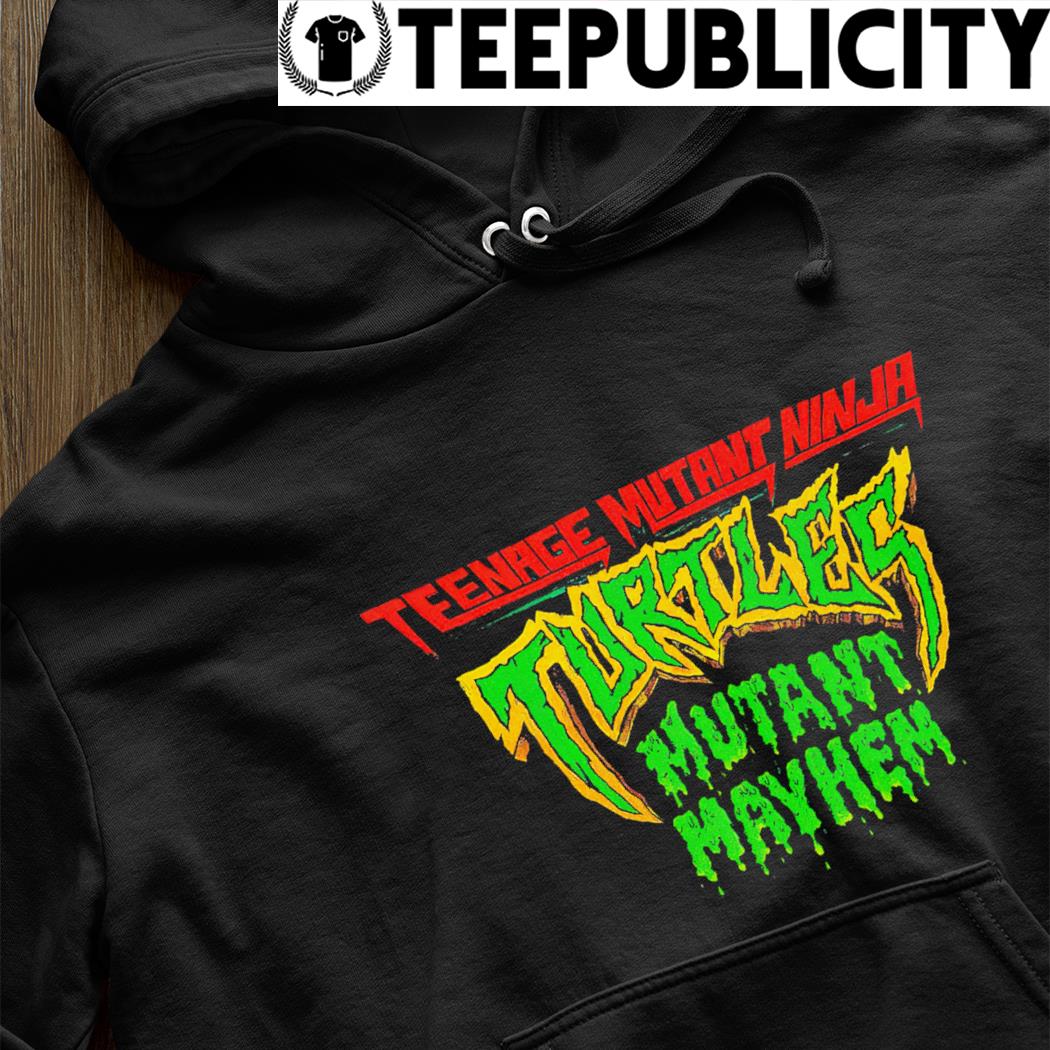 Teenage mutant ninja turtles mutant mayhem black design shirt, hoodie,  sweater, long sleeve and tank top