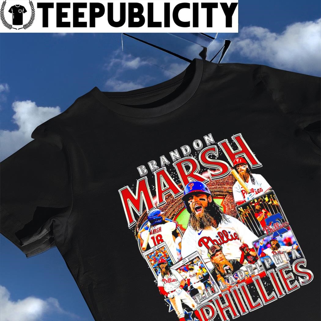 Brandon Marsh Philadelphia Phillies all time shirt, hoodie