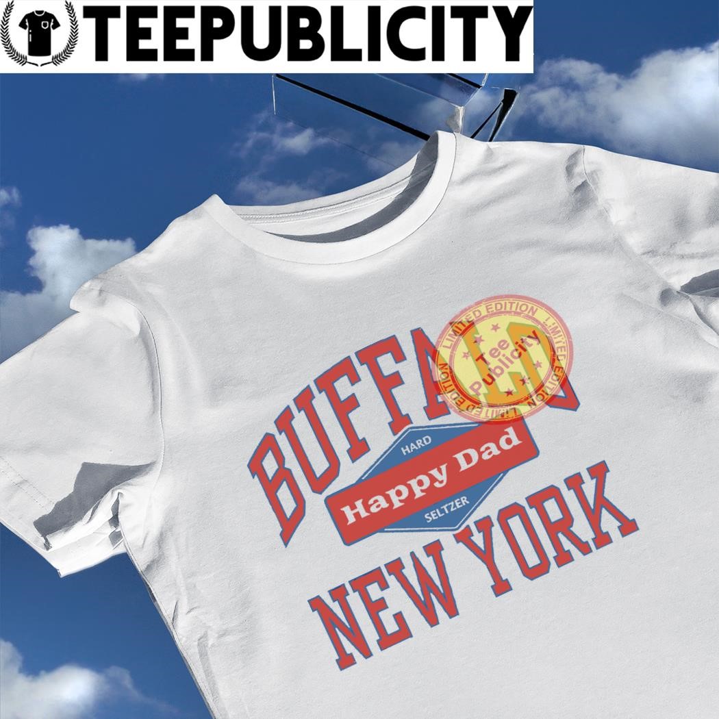 Happy Dad Buffalo NY New York shirt - Limotees