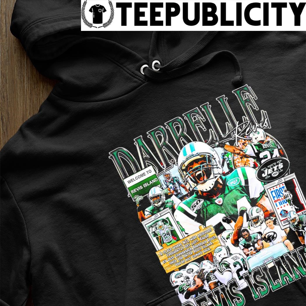 Darrelle Revis Island New York Jets all time shirt, hoodie, sweater, long  sleeve and tank top