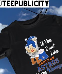 Funny Santa if you don't like Houston Astros Merry Kissmyass shirt, hoodie,  sweater, long sleeve and tank top