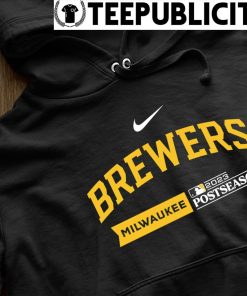 Milwaukee Brewers Nike 2023 Postseason shirt, hoodie, sweater, long sleeve  and tank top