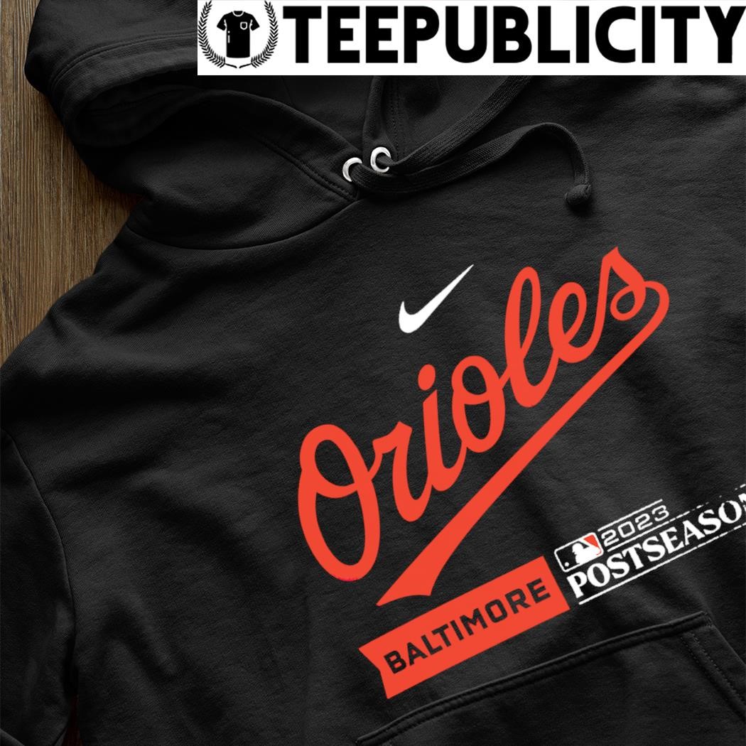 Nike Baltimore Orioles 2023 Postseason logo shirt, hoodie, sweater, long  sleeve and tank top