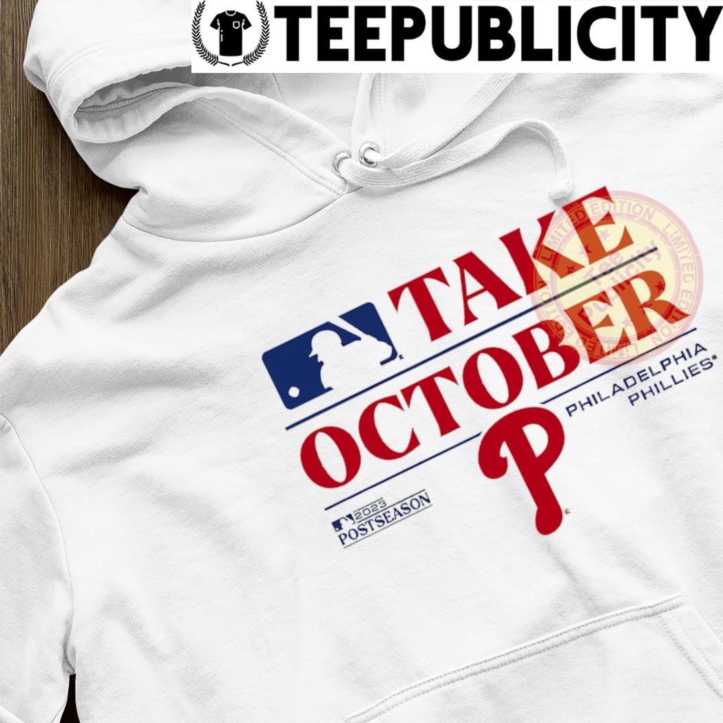 MLB Team Apparel Youth 2023 Postseason Take October Philadelphia Phillies  Locker Room T-Shirt