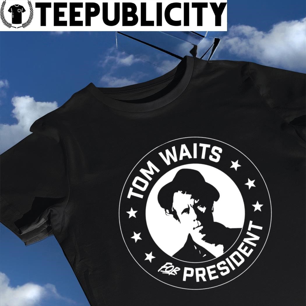 shirt, President sleeve sweater, for long tank and top hoodie, logo Tom Waits