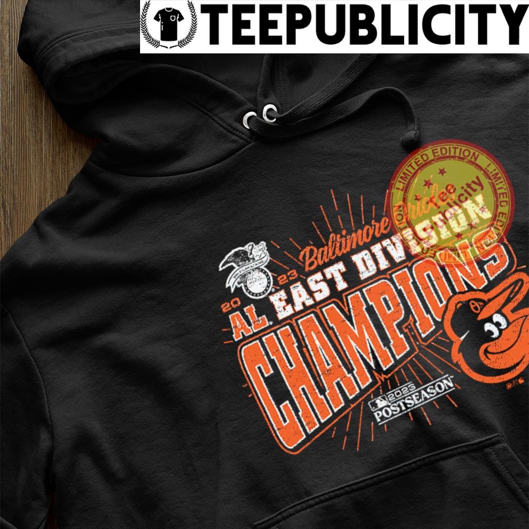 Baltimore Orioles 2023 AL East Division Champions shirt, hoodie