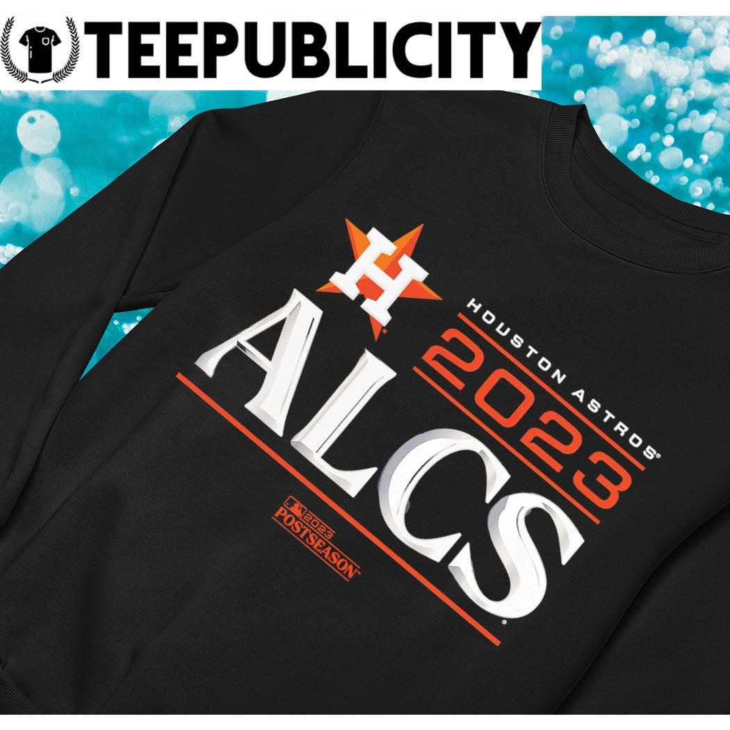 Houston Astros 2023 ALCS shirt, hoodie, sweater, long sleeve and tank top
