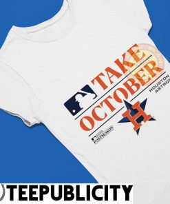 Ipeepz Houston Astros Take October 2023 Postseason Locker Room Shirt