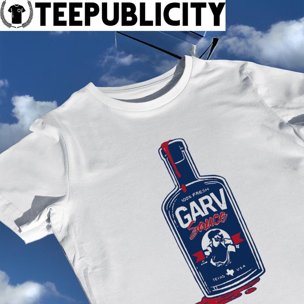 Mitch Garver Texas Rangers Garv Sauce shirt, hoodie, sweater, long
