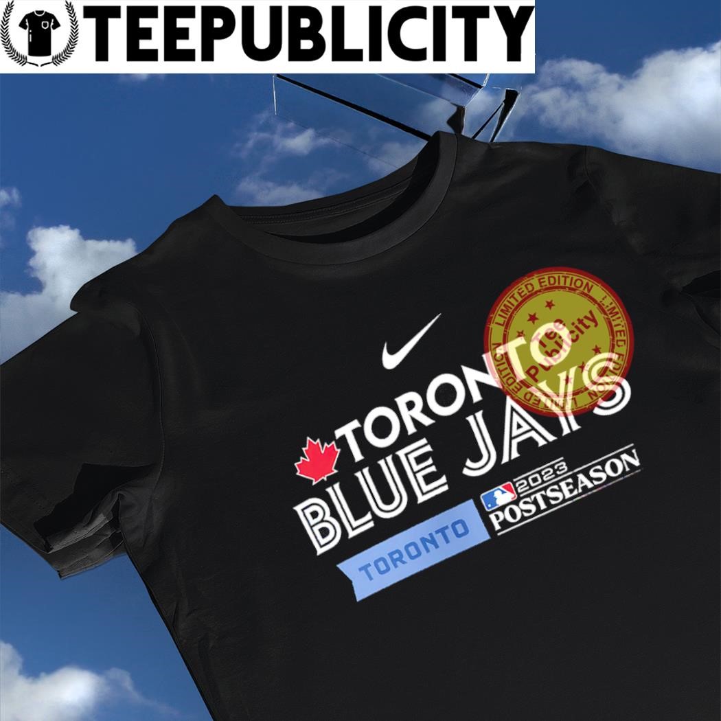 Nike Toronto Blue Jays 2023 Postseason Dugout logo shirt, hoodie, sweater,  long sleeve and tank top
