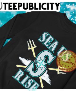 Seattle Mariners Sea us Rise 2023 logo shirt, hoodie, sweater, long sleeve  and tank top