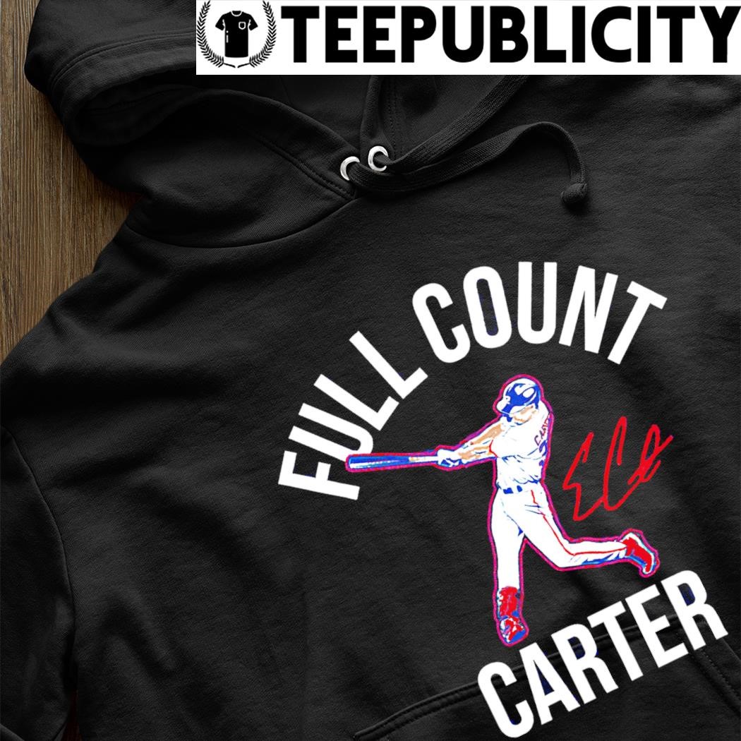 Evan Full Count Carter Texas Rangers shirt, hoodie, sweater, long