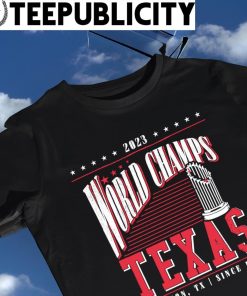 2023 World Champs Texas Rangers trophy shirt