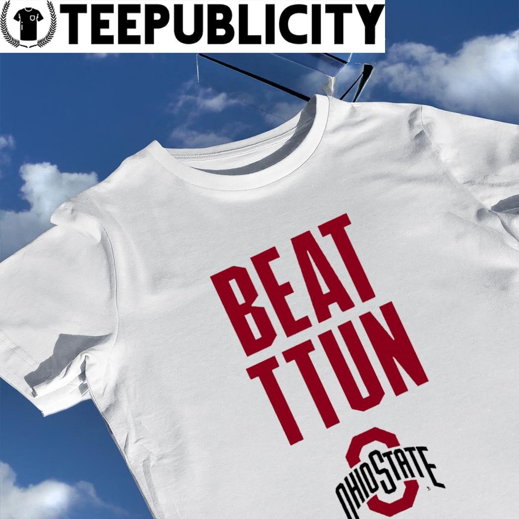 Ohio State Beat Ttun T-shirt, Football Fan Apparel College Gift