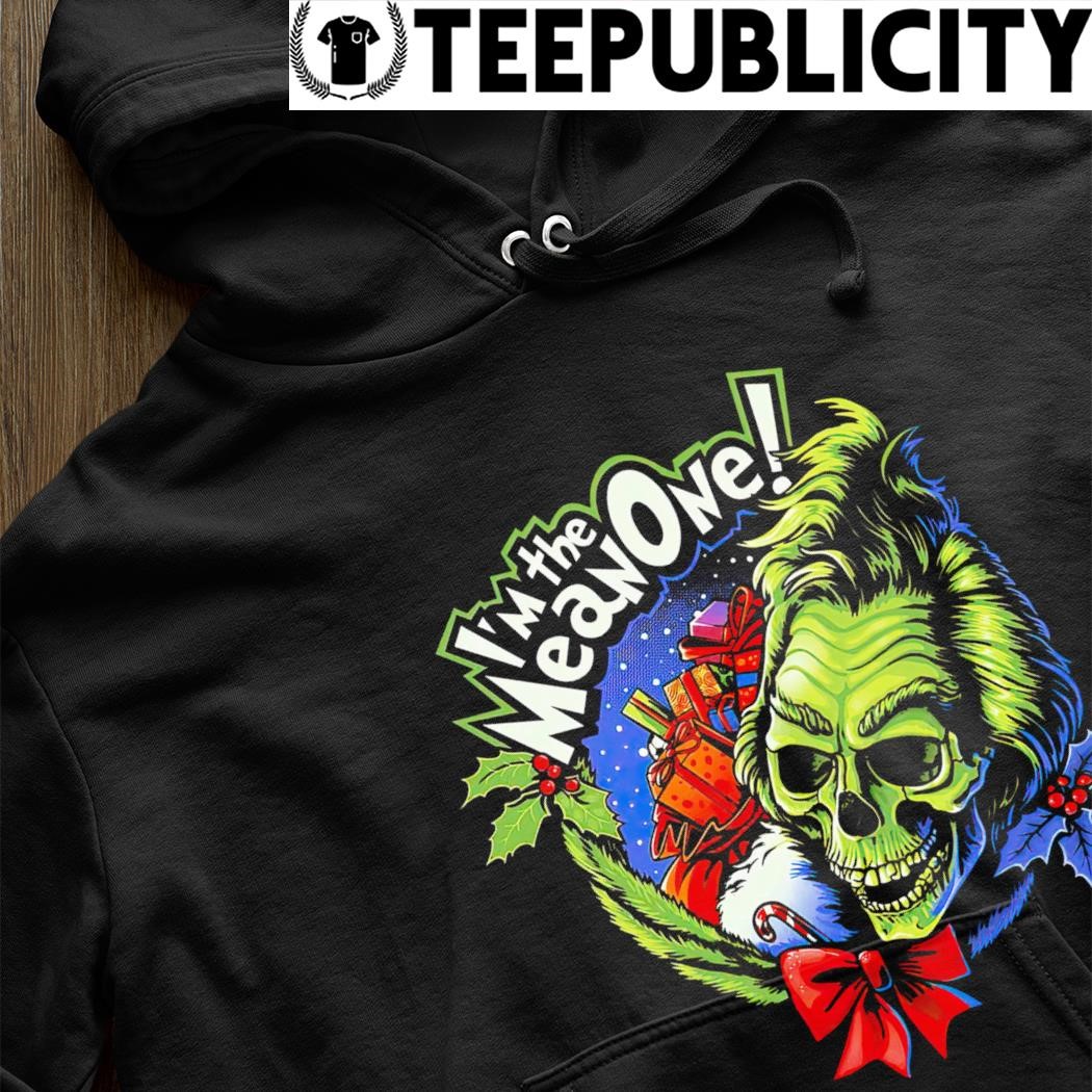 https://images.teepublicity.com/2023/11/The-Grinch-skull-Im-the-mean-one-Christmas-shirt-hoodie.jpg