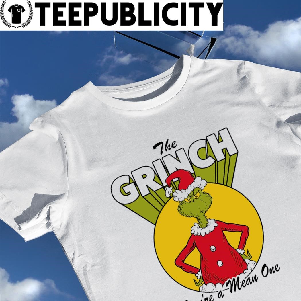 The Grinch you're a mean one Christmas 2023 tee, hoodie, sweater, long  sleeve and tank top