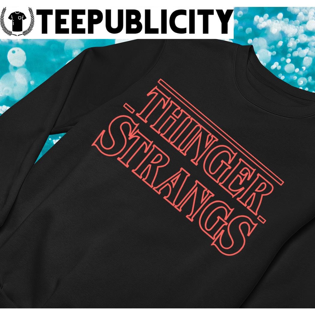 Thinger Strangs Shirt Stranger Things Meme