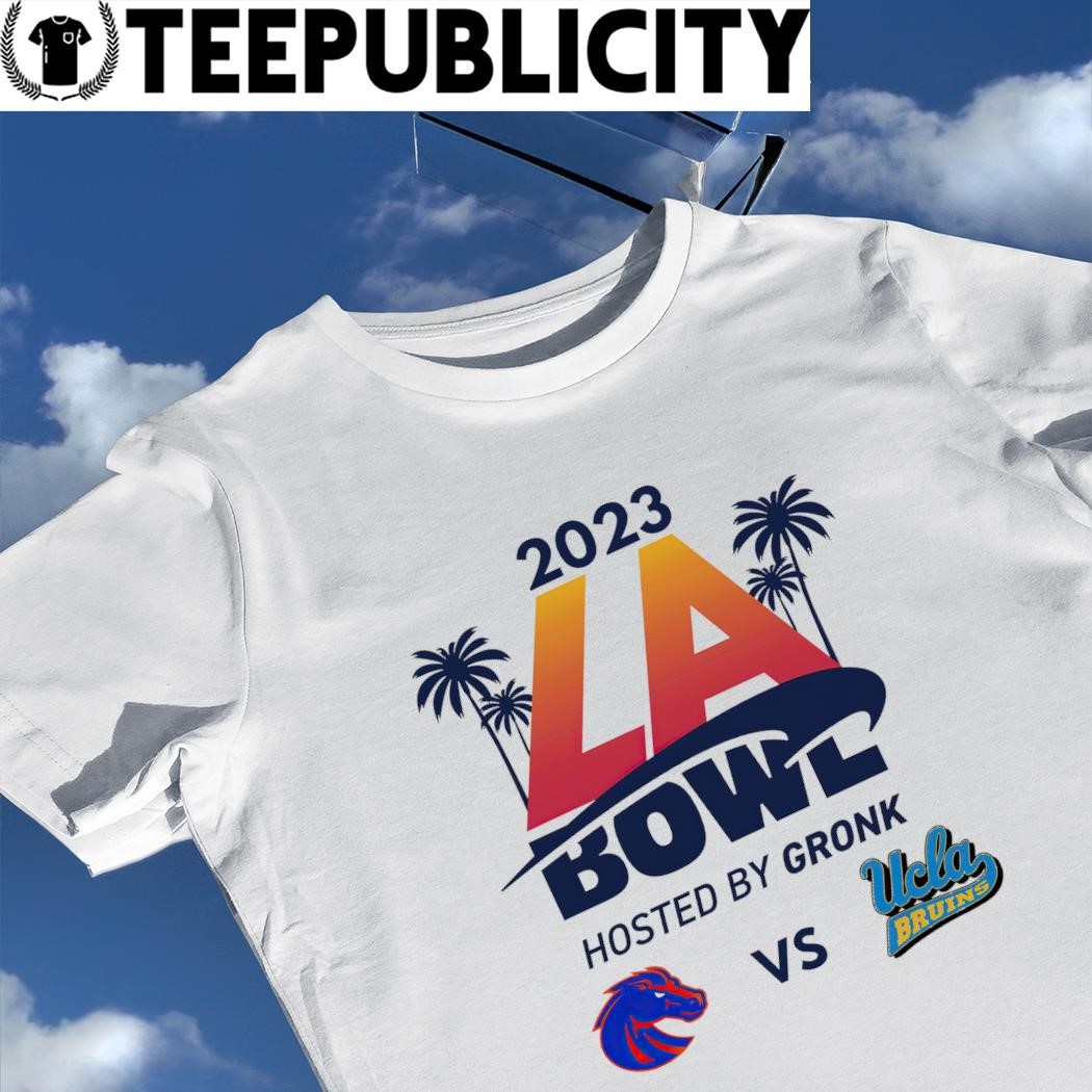 https://images.teepublicity.com/2023/12/2023-LA-Bowl-Hosted-by-Gronk-Boise-State-Broncos-vs-UCLA-Bruins-logo-shirt-shirt.jpg