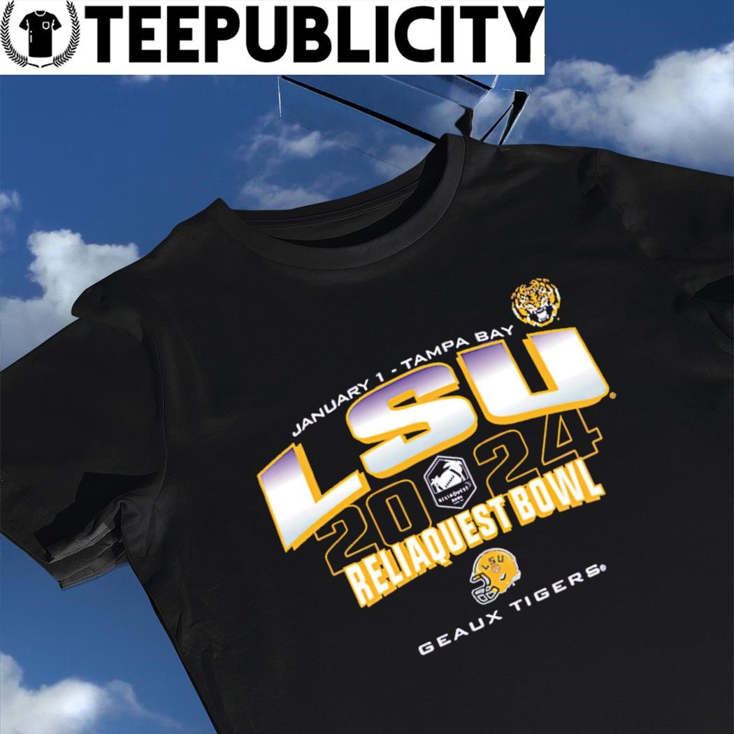 LSU Tigers 2024 Reliaquest Bowl Geaux Tigers logo t-shirt, hoodie, sweater,  long sleeve and tank top
