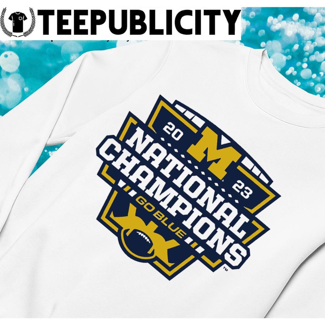 Michigan Wolverines 2023 National Champions Go Blue shirt, hoodie ...