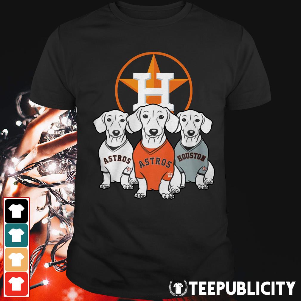 Dachshund and Houston Astros team shirt, hoodie, sweater, long sleeve and  tank top