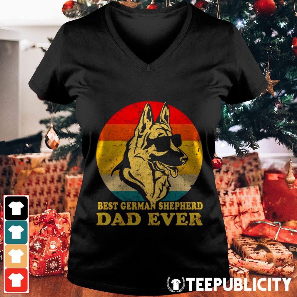 Best German Shepherd Dad ever shirt, hoodie, sweater and v-neck t-shirt