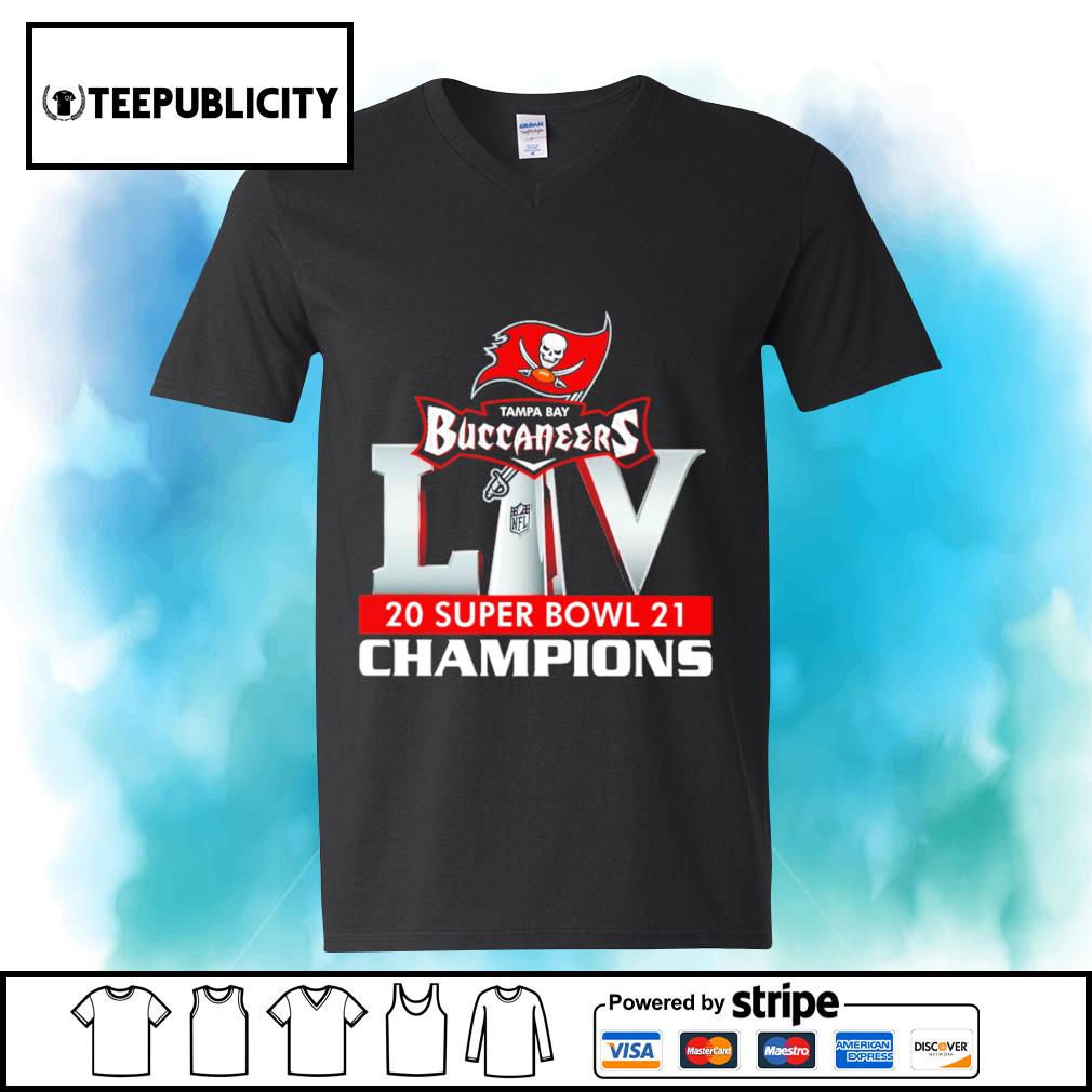 Tampa Bay Buccaneers LIV Super Bowl 2021 Champions shirt, hoodie, sweater,  long sleeve and tank top